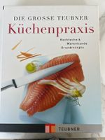 Die grosse Teubner Küchenpraxis, Kochtechnik, Warenkunde ...