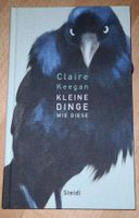 Buch Kleine Dinge wie diese Claire Keegan Steidl