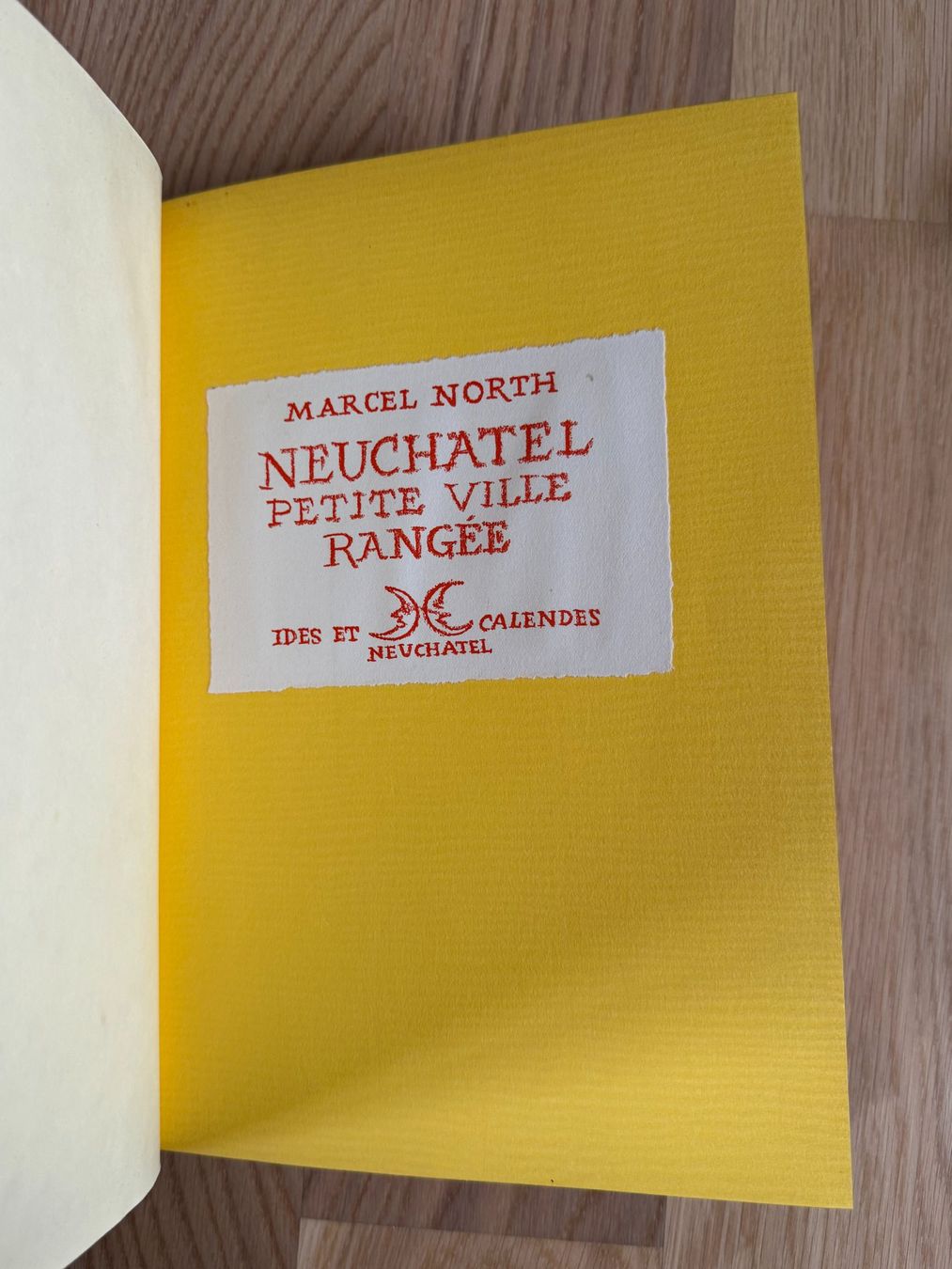 Libri: Marcel North - Neuchâtel Petite Ville Rangée - signé – Usato da Boppelsen venduto da Xavierm