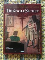 LE TRIANGLE SECRET - Tome III - De cendre et d'or