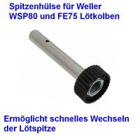 Weller Spitzenhülse WS102 Barrel für WSP80 Lötkolben