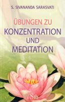Übungen zu Konzentration und Meditation