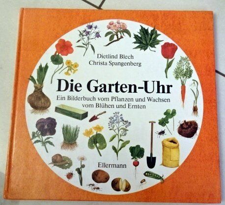 Bücher: Die Garten-Uhr Dietlind – Gebraucht aus Wetzikon ZH von strubeli024