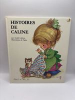 Livre Histoires de Caline par Lefèvre, illustrations Fujita