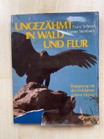 UNGEZÄHMT IN WALD UND FLUR