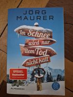 im Schnee wird nur dem Tod nicht kalt 
