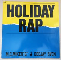 MC MIKER G & DJ SVEN - HOLIDAY RAP (1986 Vinyl)