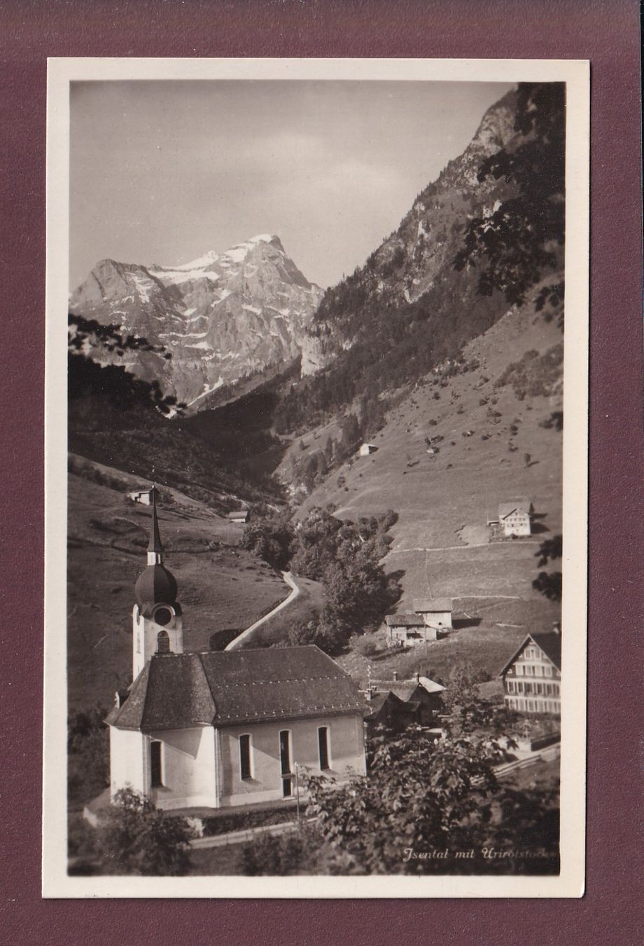 Ansichtskarten: ISENTHAL - Urirotstock – Gebraucht aus Pully von nicecards