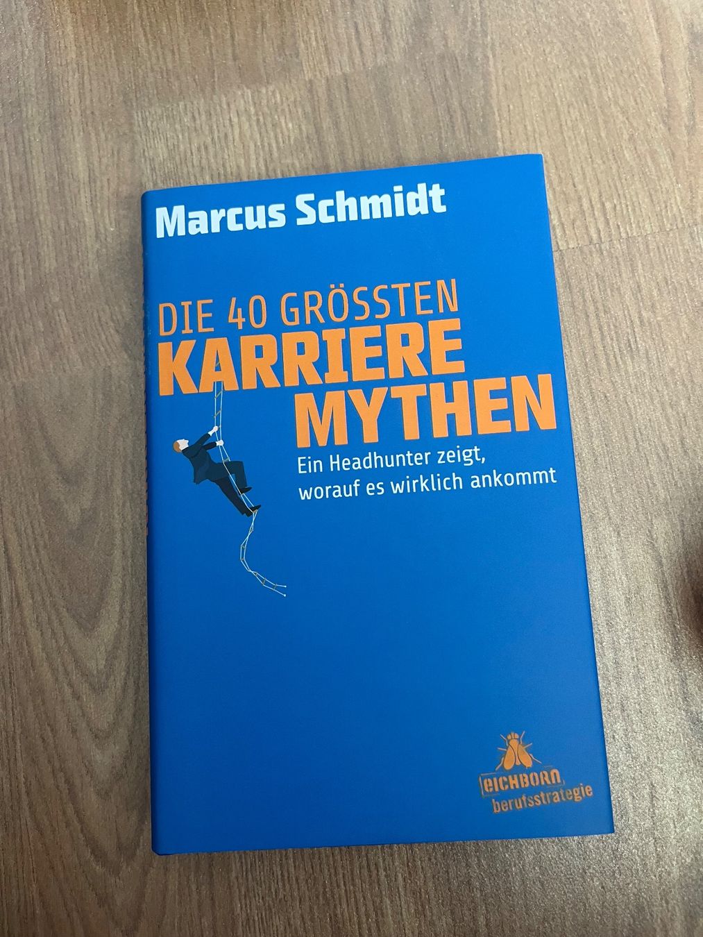 Bücher: Die 40 grössten Karriere Mythen Marcus Schmidt – Neu (gemäss Beschreibung) aus Küsnacht ZH von asc_8wmm