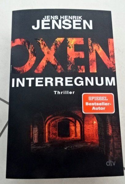 Libri: OXEN Interregnum Thriller von Jens Henrik Jensen – Usato da Wetzikon ZH venduto da strubeli024