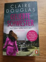 Geliebte Schwester von Claire Douglas, Thriller Buch