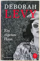 Ein eigenes Haus – Deborah Levy – Roman – TB – Top