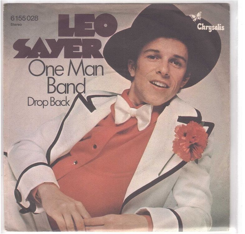 Dischi in vinile: Leo Sayer  --  One man band   Single7 – Usato da Rheinau venduto da asteng