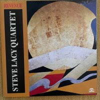Steve Lacy 4tet – Revenue (CD Soul Note) Steve Potts