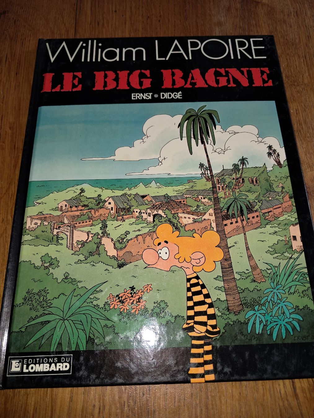 Fumetti: William Lapoire - Tome 4 : Le Big Bagne – Usato da Le locle venduto da juliensaran