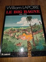 William Lapoire - Tome 4 : Le Big Bagne