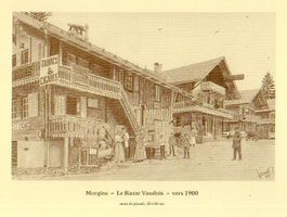 Morgins   VS  -   Le Bazar Vaudois   -   vers 1900