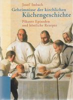 Geheimnisse der kirchlichen Küchen