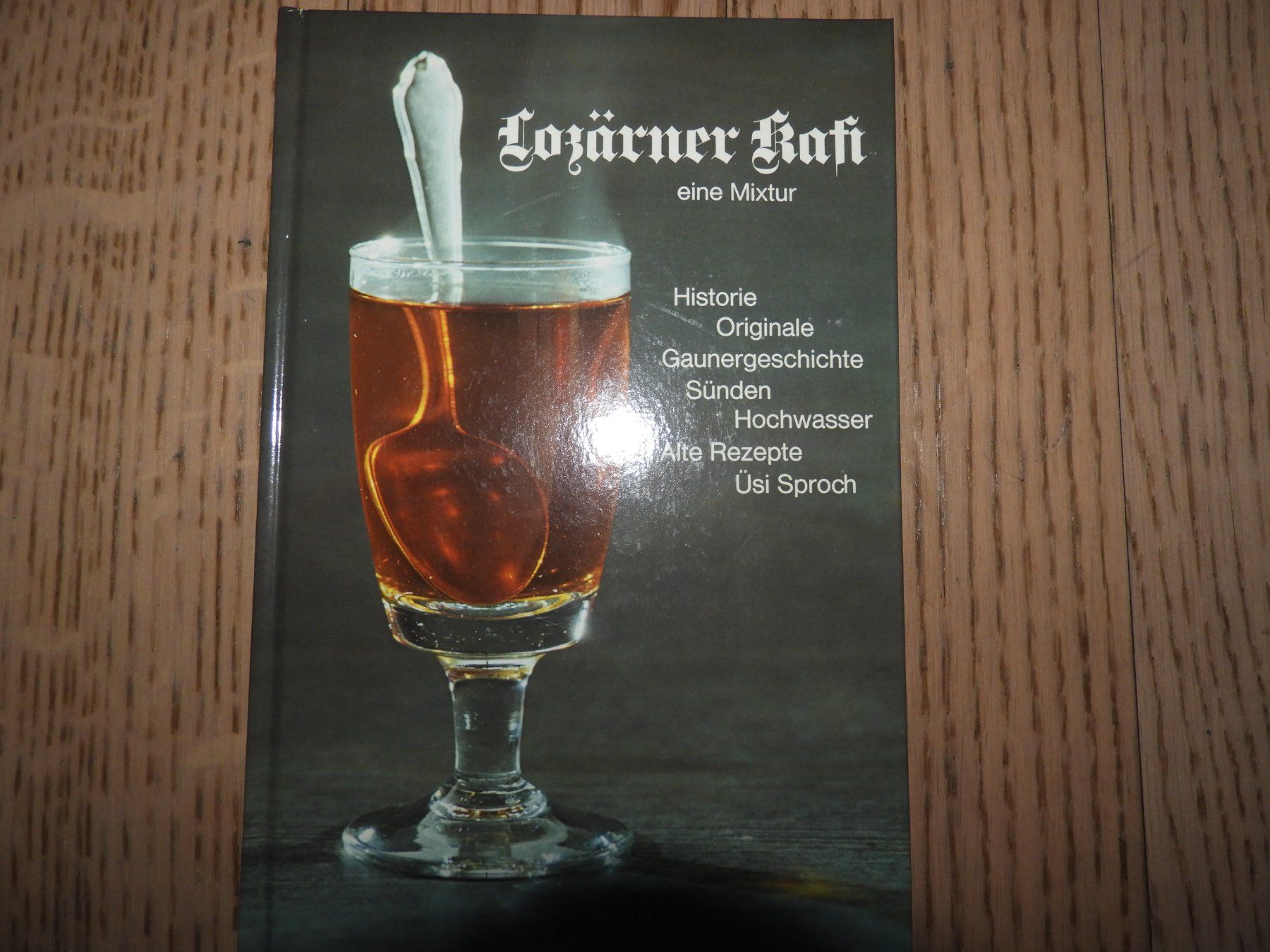 Bücher: Buch "Lozäner Kafi" – Gebraucht aus Hergiswil NW von Noema2006