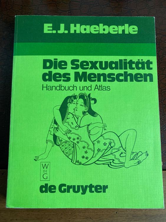 Ej Häberle Die Sexualität Des Menschen Handbuchatlas Kaufen Auf Ricardo 2086