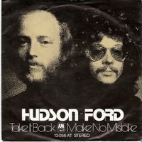 Hudson-Ford: Take It Back / Make No Mistake 7"