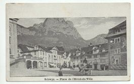 SCHWYZ Place de l'Hôtel-de-Ville