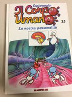 ESPLORANDO IL CORPO UMANO # 35 LA NOSTRA PERSONALITA'