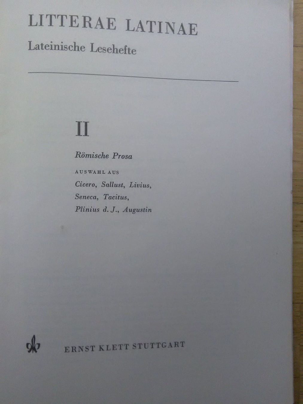Livres: Lateinische Leseheft - II Römische Prosa – D'occasion à St. Gallen par elkapone 2