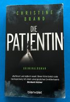 Christine Brand / Die Patientin