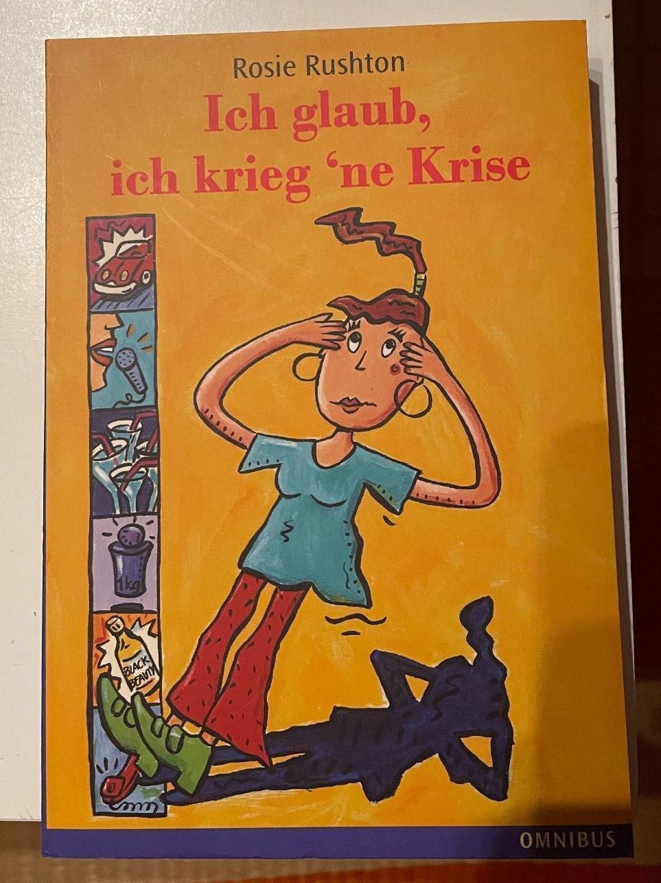 Bücher: Ich glaub, ich krieg‘ne Krise – Gebraucht aus St. Gallen von elk2020
