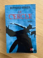 BERNARD MINIER / LE CERCLE