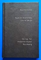 Cécile Wick - Nadine Olonetzky: Nachtstücke. Signiert + Beil