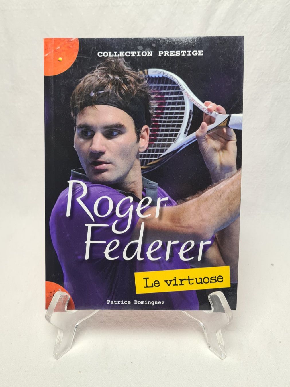 Livres: Livre "Roger Federer; Le Virtuose" – D'occasion à courtelary par ikidin65