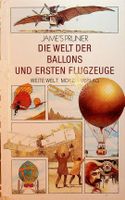 Jame's Prunier Die Welt der Ballons und ersten Flugzeuge