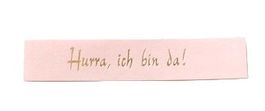 "Hurra, ich bin da!" Papierstreifen (20Stk.)