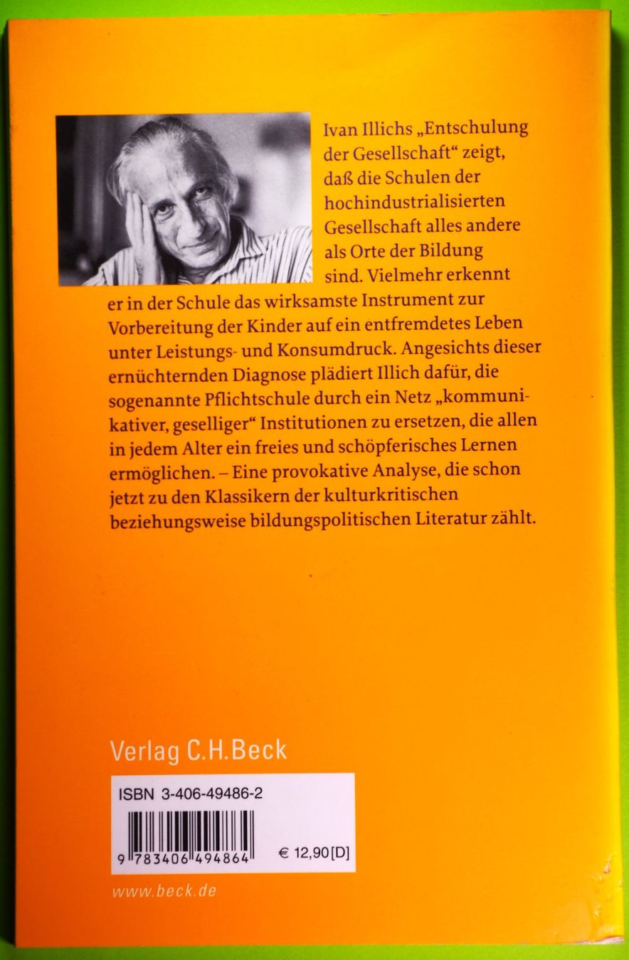 Libri: IVAN ILLICH / ENTSCHULUNG DER GESELLSCHAFT / STREITSCHRIFT – Nuovo (secondo la descrizione) da Luzern venduto da piro12 1