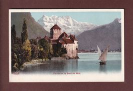 Château de CHILLON - Villeneuve - Dents du Midi