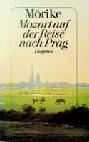 Mörike Mozart auf der Reise nach Prag TB Diogenes EA 1988