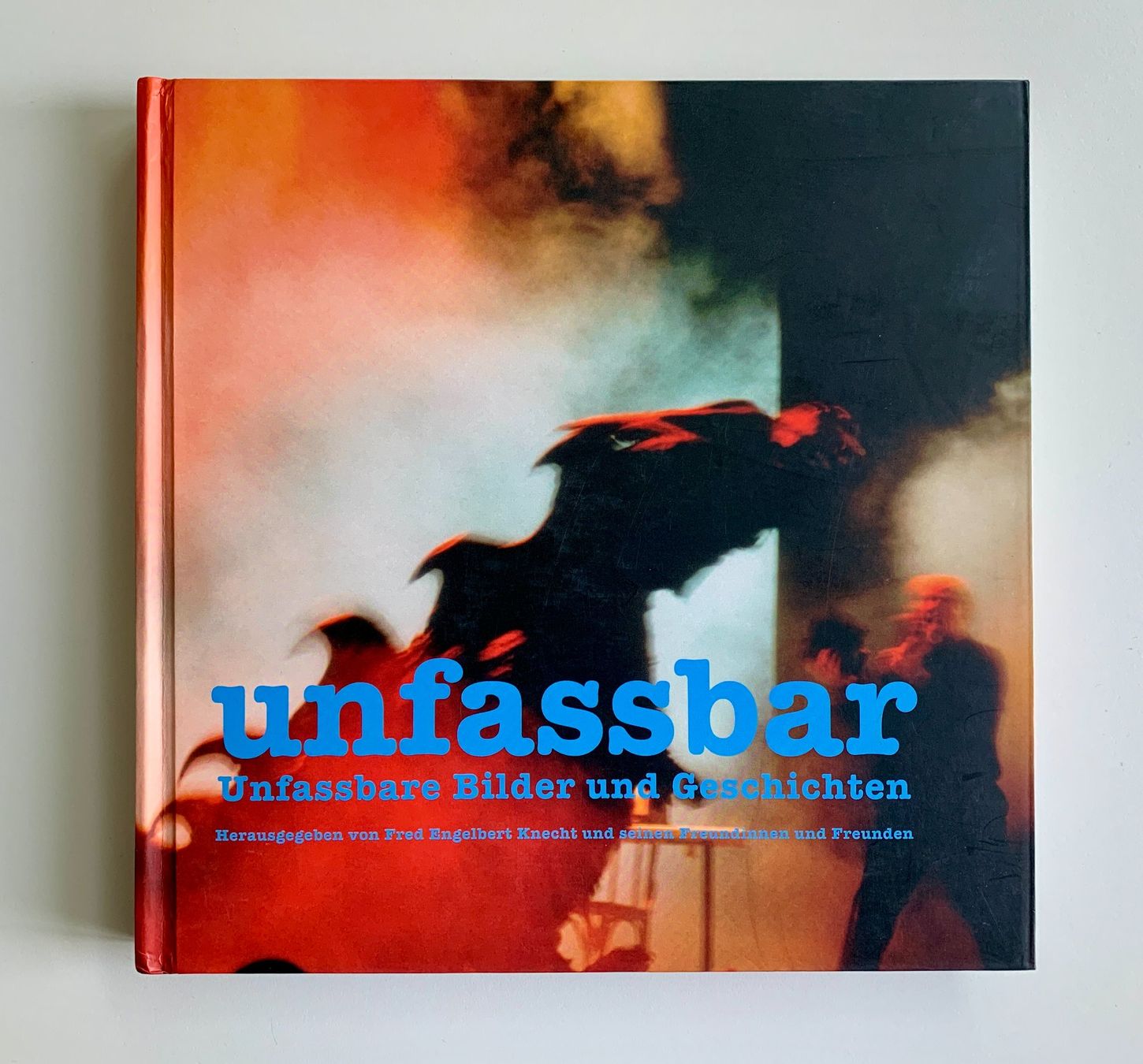 Livres: Fred Engelbert Knecht - Unfassbar – D'occasion à Regensdorf par JoergR 1