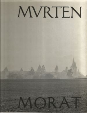 Libri: Murten Morat – Usato da Bern venduto da Grindelwaldaus