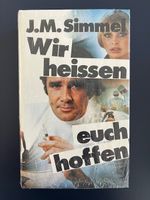 Buch: Wir heissen euch hoffen, von J.M. Simmel (neu)