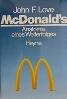 McDonald's - Anatomie eines Welterfolges  Buch 1987 McDonald
