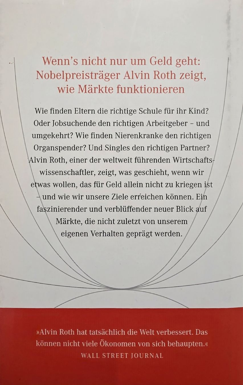 Libri: Wer kriegt was und warum- Alvin E. Roth – Usato da Schwyz venduto da LS-SZ 1