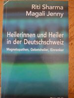 Heilerinnen und Heiler in der Deutschschweiz