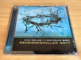 B7 Lilo Keller Und Reithalle Band – Geheimnisvoller Gott
