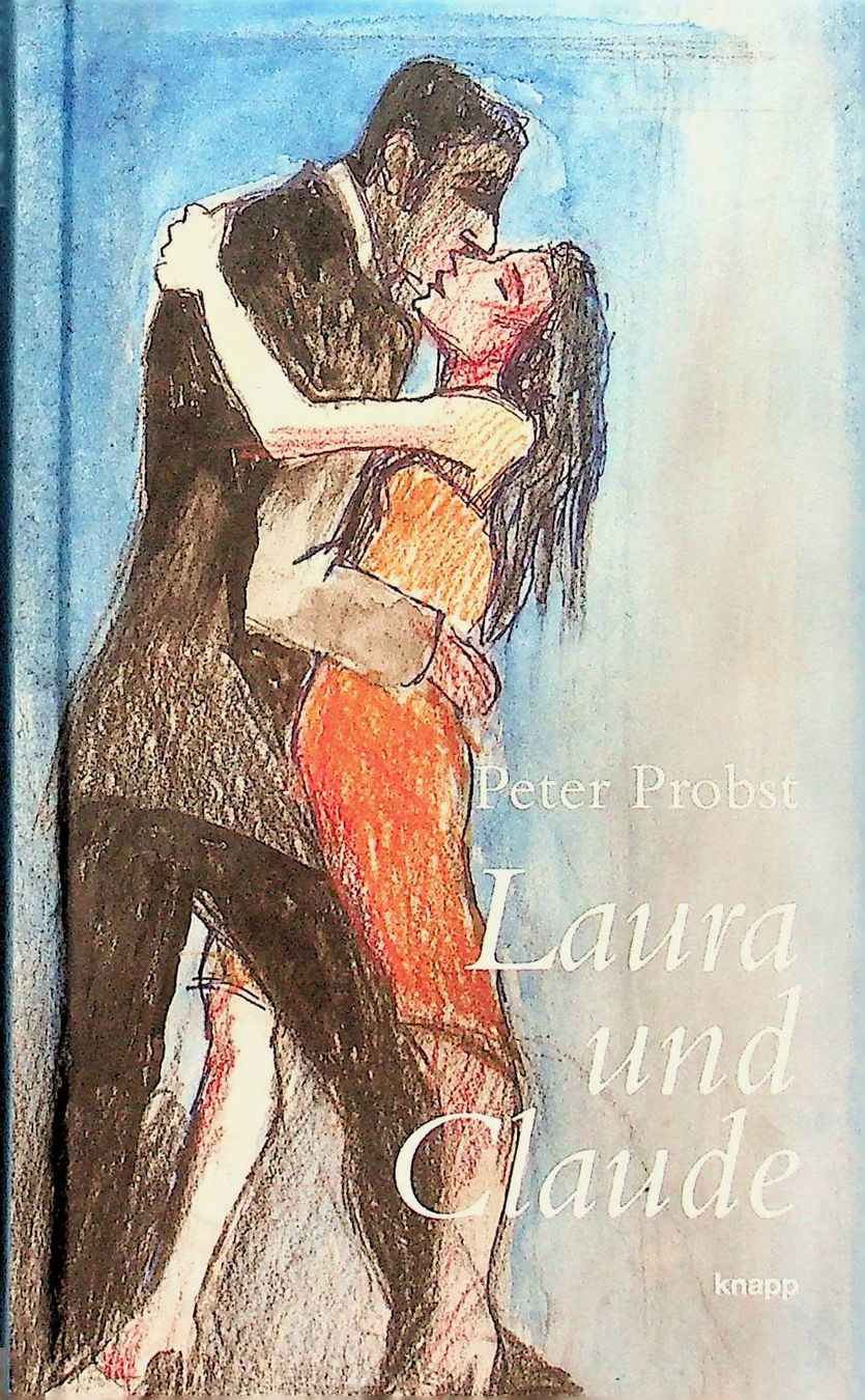 Libri: Peter Probst Laura und Claude Knapp Verlag EA 2017 – Usato da Reitnau venduto da Zaomir