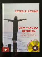 Peter Levine - Vom Trauma befreien mit CD - Neuwertig