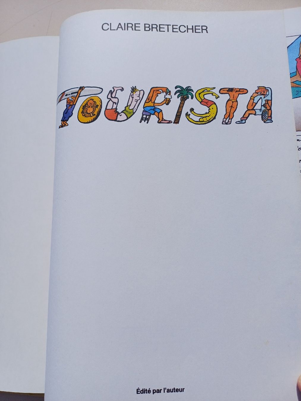 Fumetti: BD Claire Bretecher "Tourista" – Usato da Begnins venduto da Drastic-Sound 3