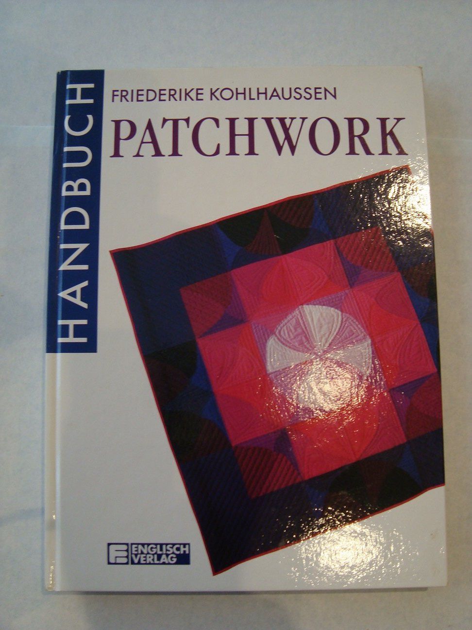 Libri: Fachbücher Patchwork Quilten – Usato da Rehetobel venduto da Rehewe 2
