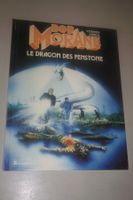 BOB MORANE     °°°° LE DRAGON DES FENSTONE  °°°°